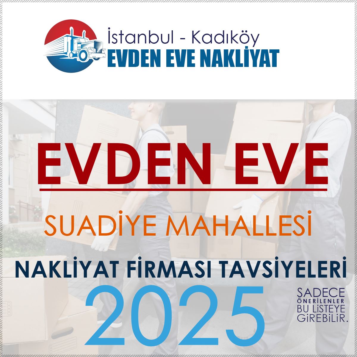 Suadiye Evden Eve Nakliyat Firmaları